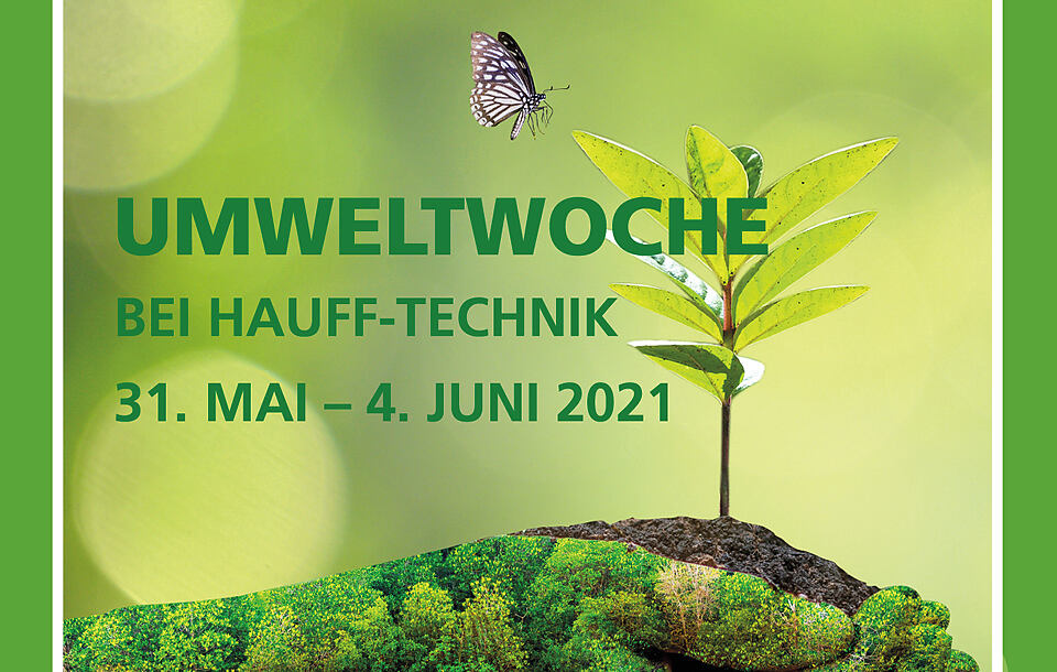 Umweltwoche bei Hauff-Technik