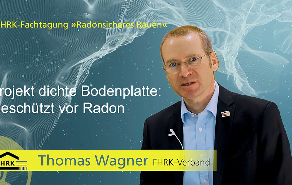 FHRK - Virtuelle Fachtagung Radonsicheres Bauen